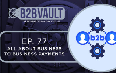 All About Business To Business Payments