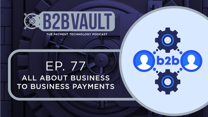All About Business To Business Payments