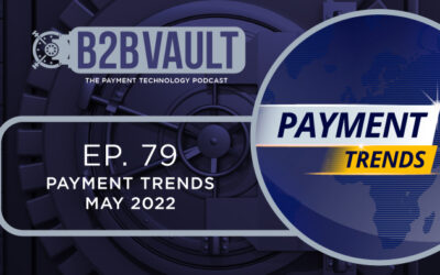 Payment Trends May 2022