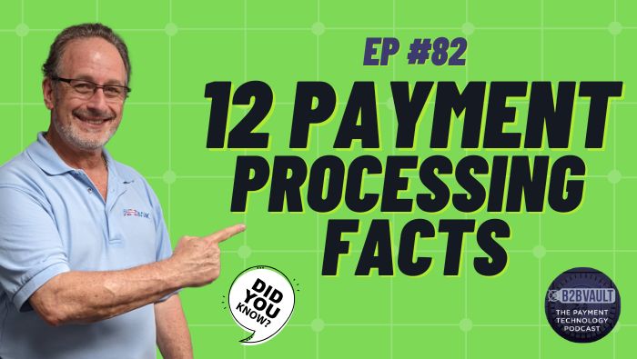 12 Payment Processing Facts Small Businesses Should Know
