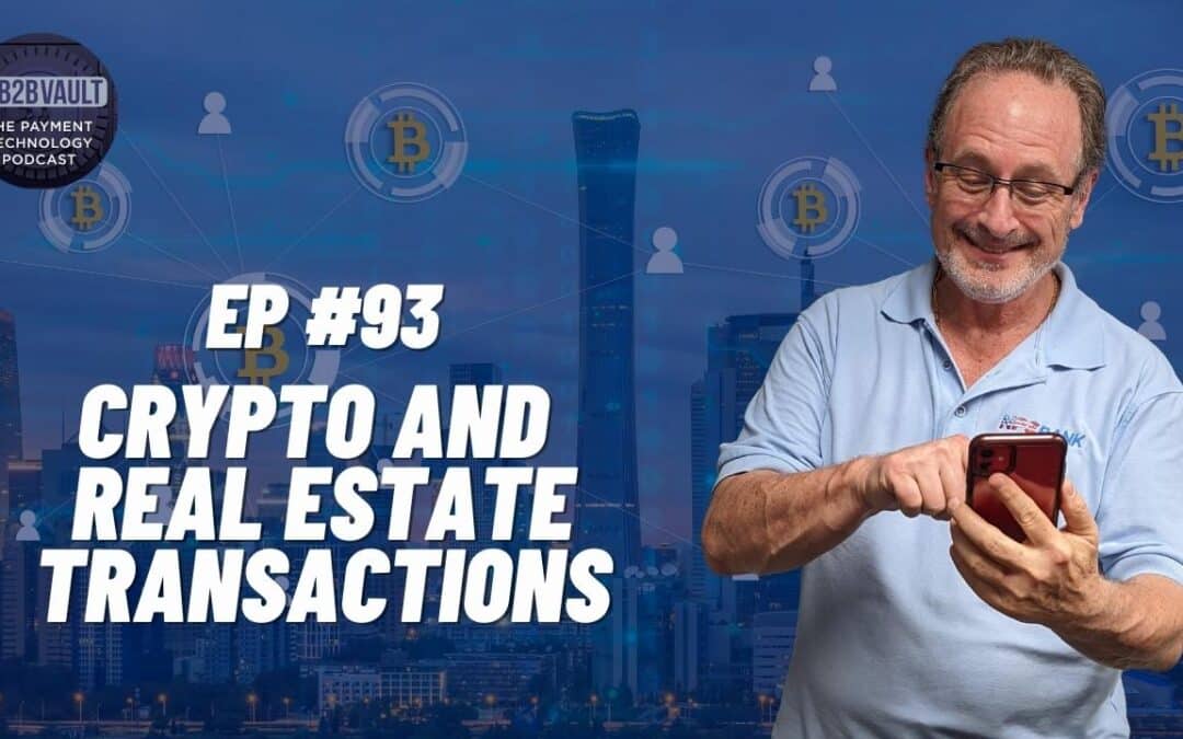 Crypto & Real Estate Transactions