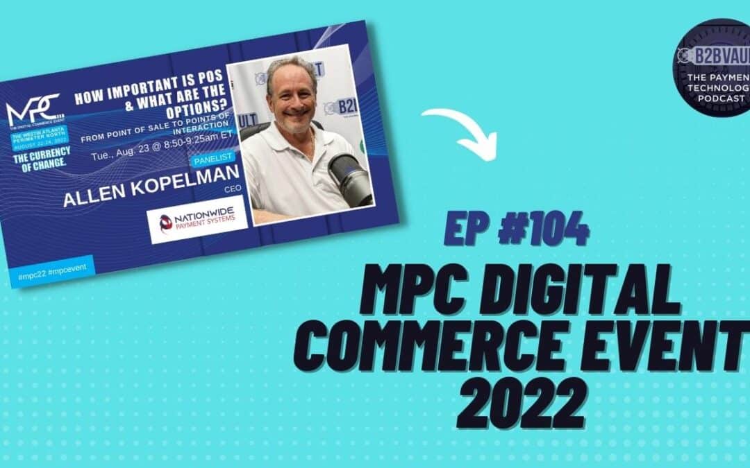 MPC Digital Commerce Event 2022 In Atlanta, GA