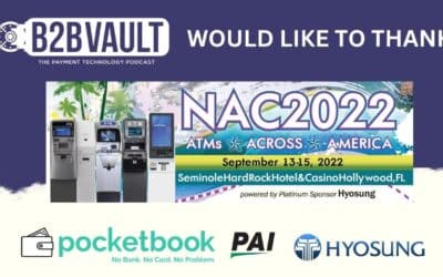 B2B Vault Interviews pocketBook, Hyosung, & PAI @ NAC 2022