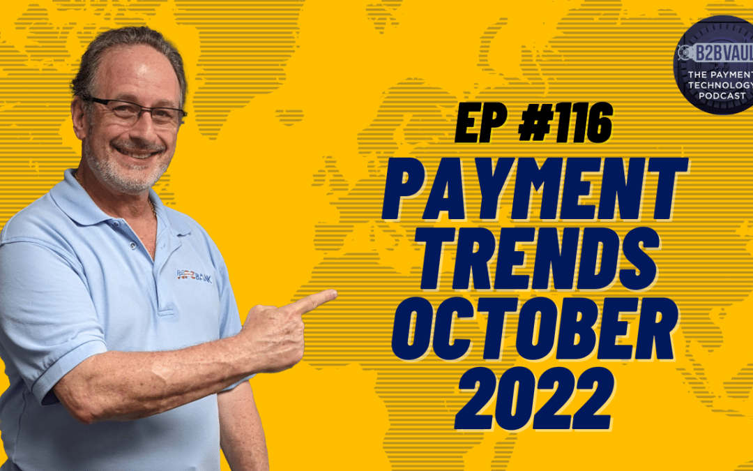 Payment Trends October 2022