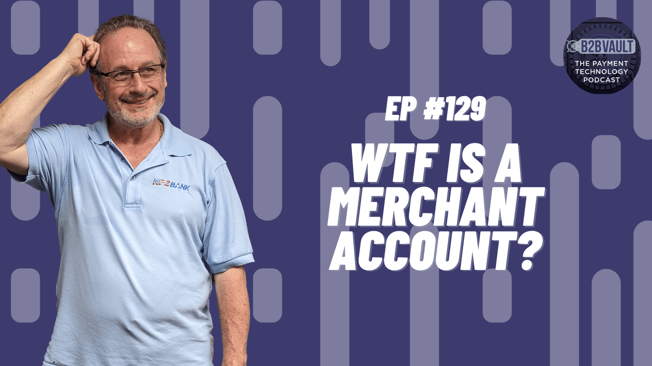 WTF is a merchant account?