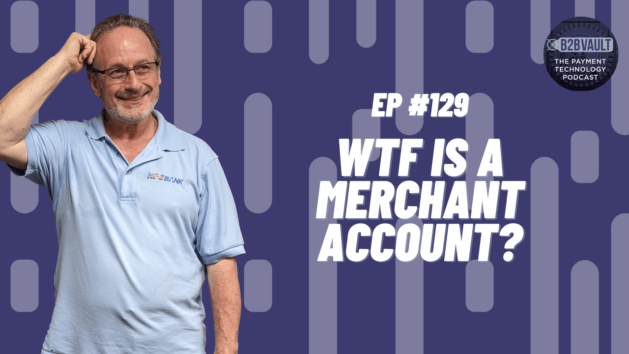 WTF is a merchant account? 