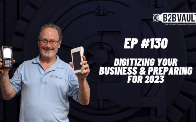 Digitizing Your Business & Preparing For 2023