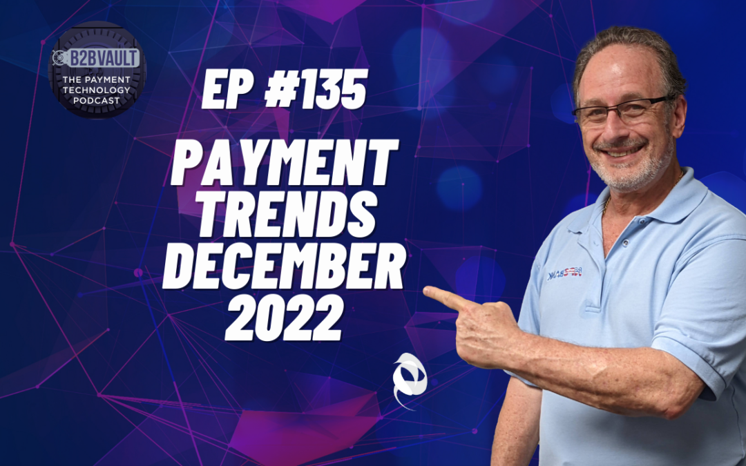 Payment Technology Trends December 2022