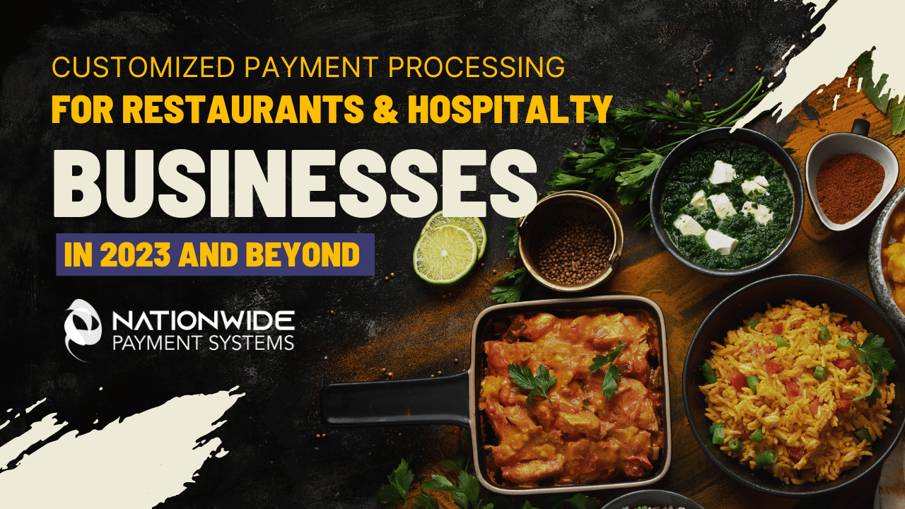 Customized Payment Processing Solutions For Restaurants