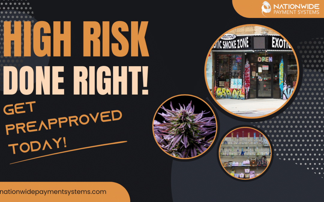 High Risk Payment Processing Done Right – Get Preapproved!