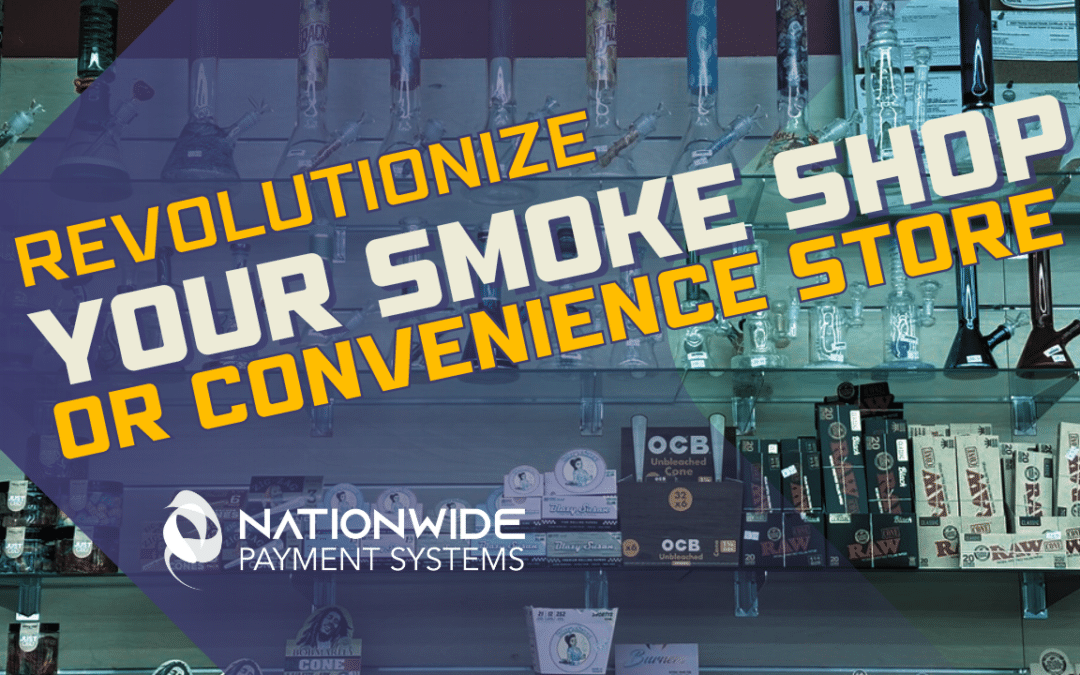 Revolutionize Your Smoke Shop Business, or Convenience Store with a Point of Sale System
