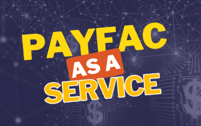 PayFac As A Service