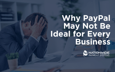 Learn Why PayPal May Not Be Ideal for Every Business
