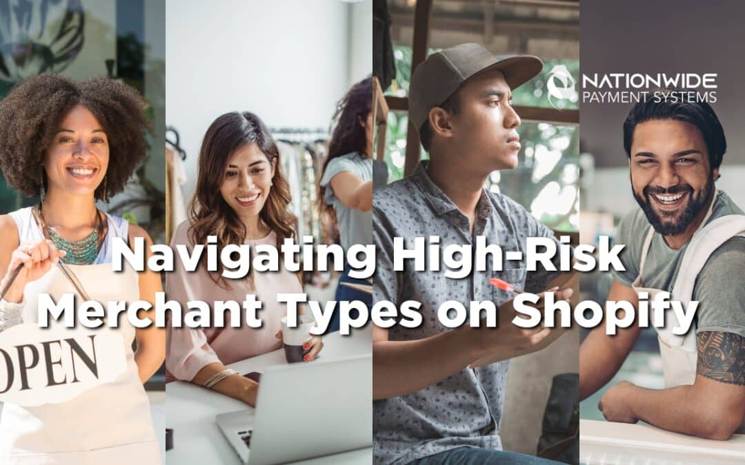 Navigating High-Risk Merchant Types on Shopify