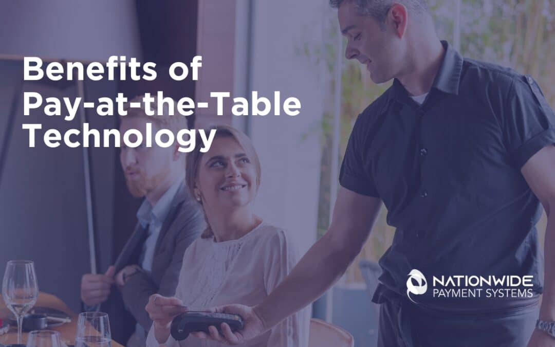 The Benefits of Pay-at-the-Table Technology for Your Restaurant, Bar, or Nightclub 