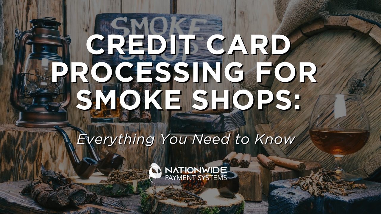 credit card processing for smoke shops