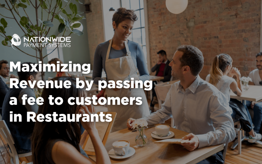 Maximizing Revenue by passing a fee to customers in Restaurants 