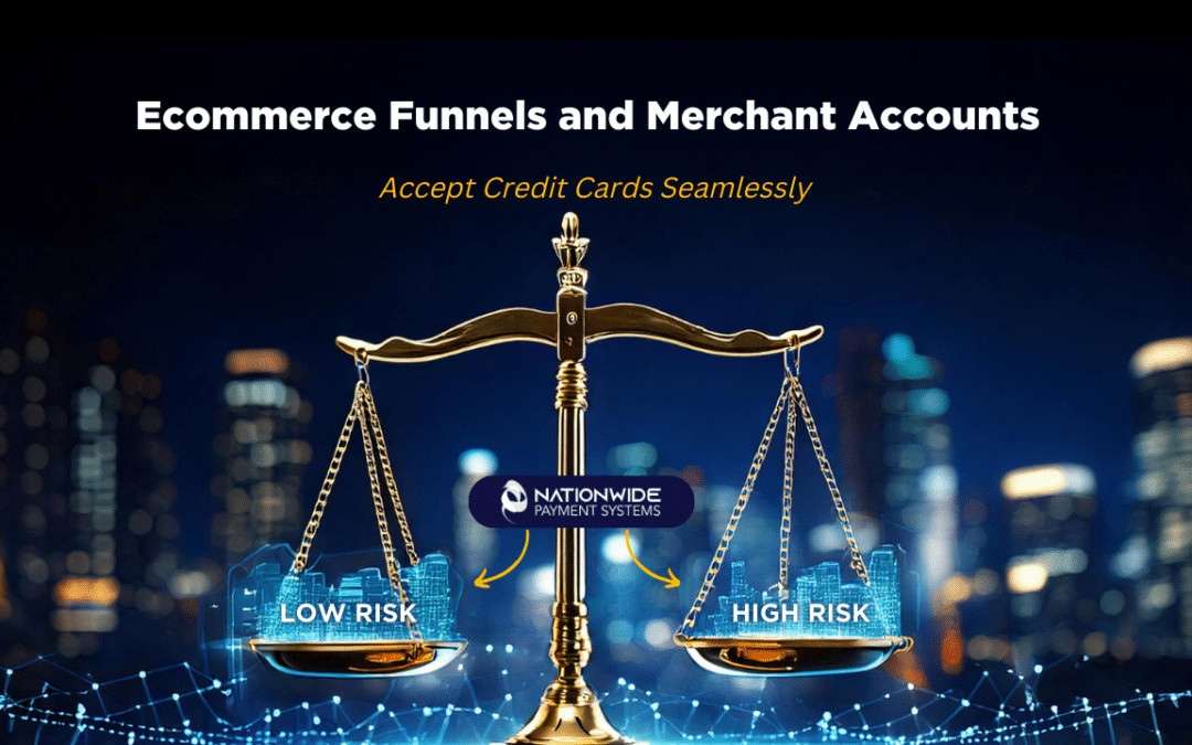 Ecommerce Funnels and Merchant Accounts: Accept Credit Cards Seamlessly