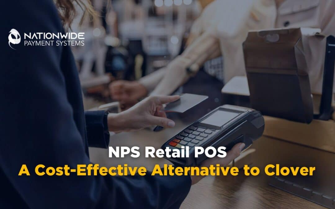 NationwidePayment sYSTEMS: Affordable POS vs. Clover