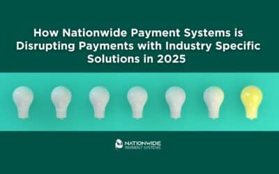 Nationwide Payment Systems industry-specific payment solutions 2025