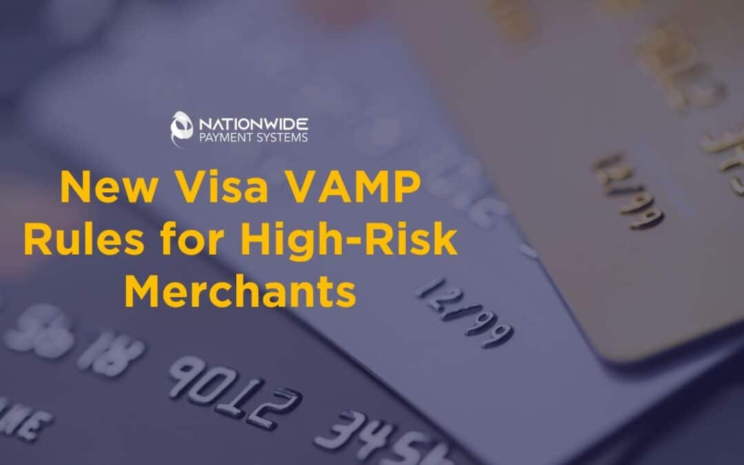 New Visa VAMP Rules for High-Risk Merchants Guide