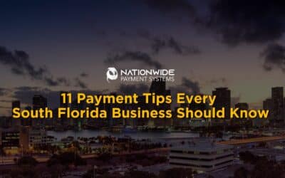 Small Business Owners’ Guide to Smart Payment Processing in South Florida