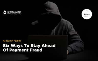 As seen in forbes: Stay Ahead Of Payment Fraud