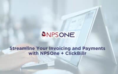 Streamline Your Invoicing and Payments with NPSOne + ClickBillr