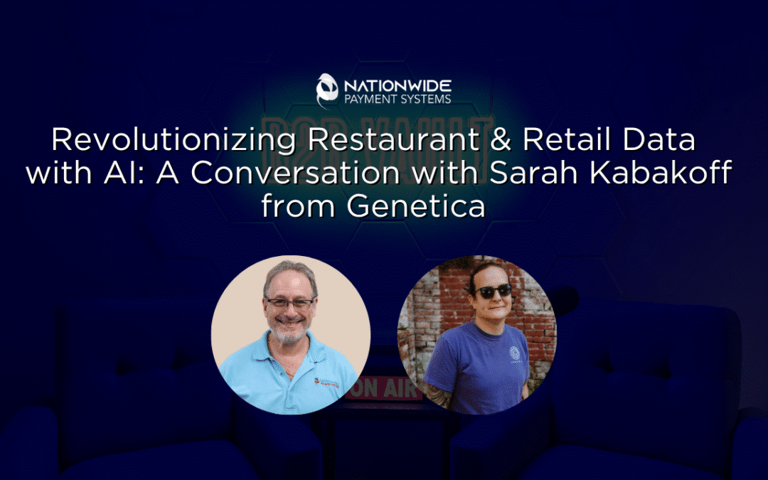 Revolutionizing Restaurant & Retail Data with AI: A Conversation with Sarah Kabakoff from Genetica