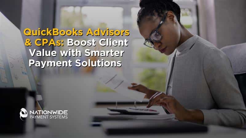 QuickBooks Advisors & CPAs: Boost Client Value with Smarter Payment Solution