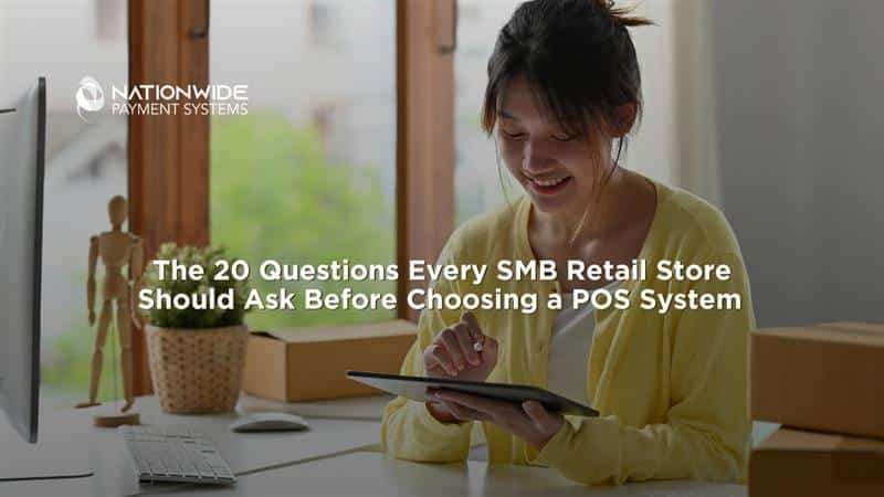 The 20-Question Checklist for Choosing the Best SMB Retail POS System