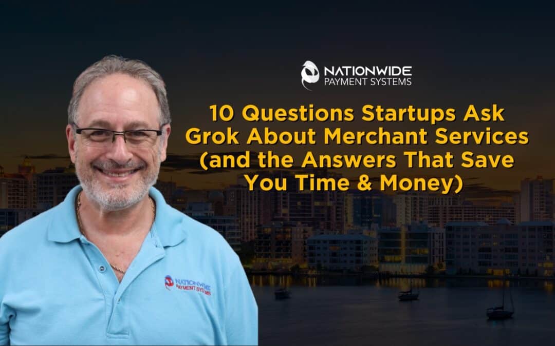 Startup Merchant Services: 10 Questions Founders Ask Grok (Costs, High-Risk & PayFac Limits)
