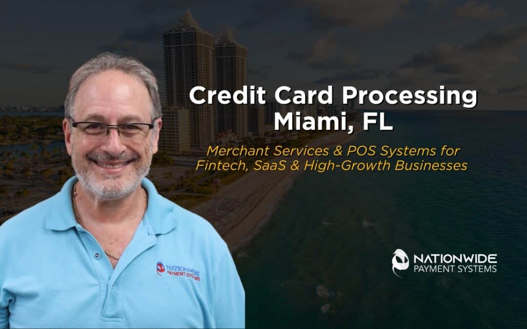Credit Card Processing Miami FL | Merchant Services for Fintech, SaaS & High-Risk 