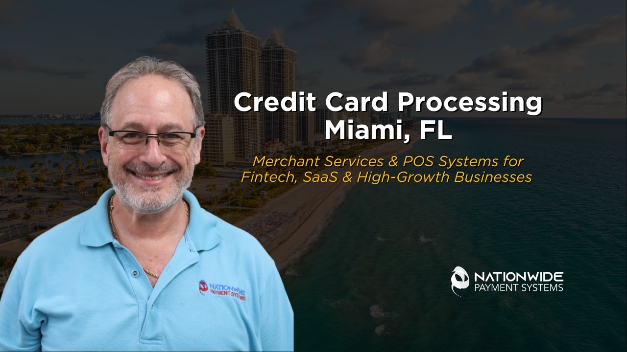 Credit Card Processing Miami FL | Merchant Services for Fintech, SaaS & High-Risk&nbsp;
