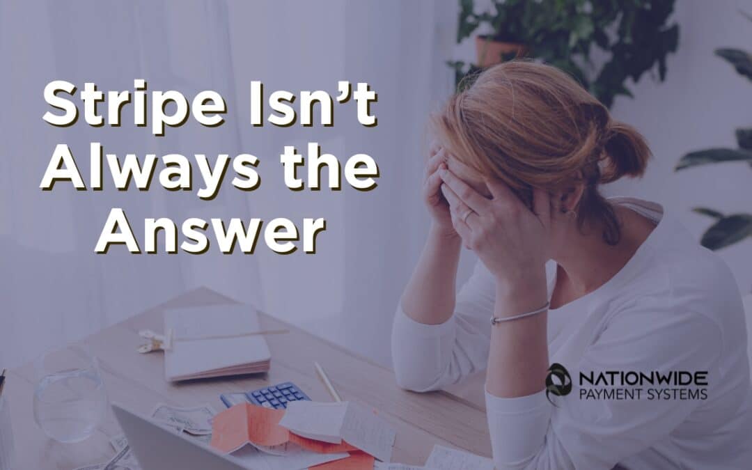 The Biggest Mistakes Startups Make With Payments/Merchant Account (And Why Stripe Isn’t Always the Answer) 