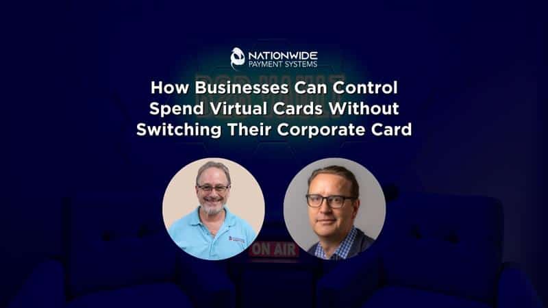 AS SEEN IN B2BVAULT: How Businesses Can Control Spend Virtual Cards