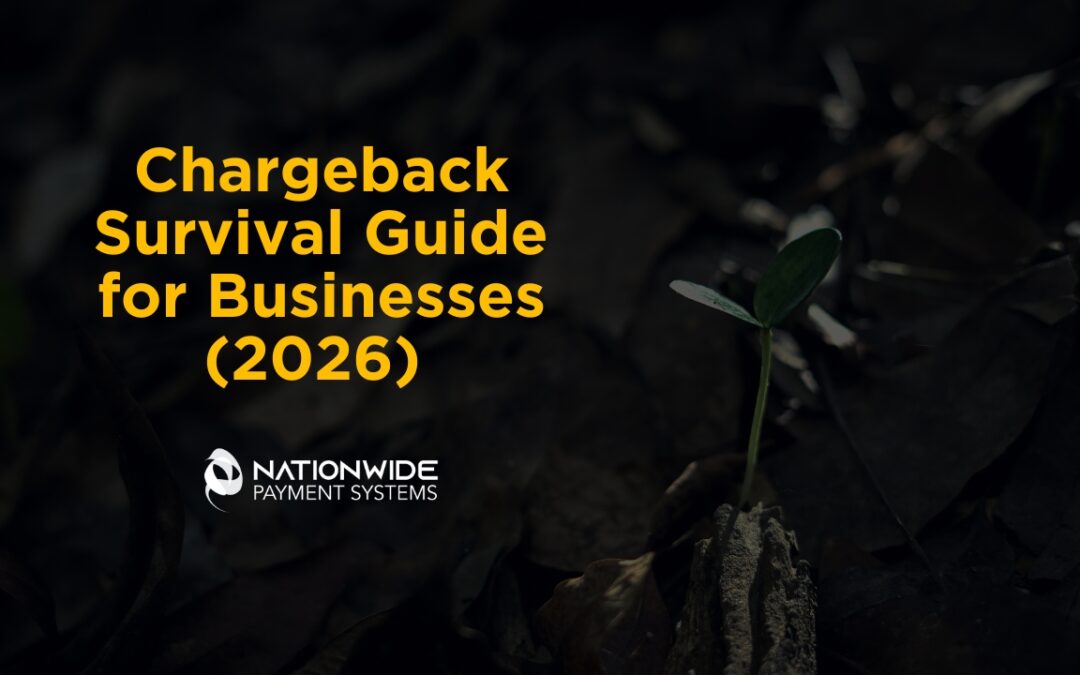 A high-contrast banner featuring a small green sprout emerging from dark soil and dried leaves, symbolizing resilience. Bold yellow text on the left reads "Chargeback Survival Guide for Businesses (2026)" with the Nationwide Payment Systems logo positioned underneath.