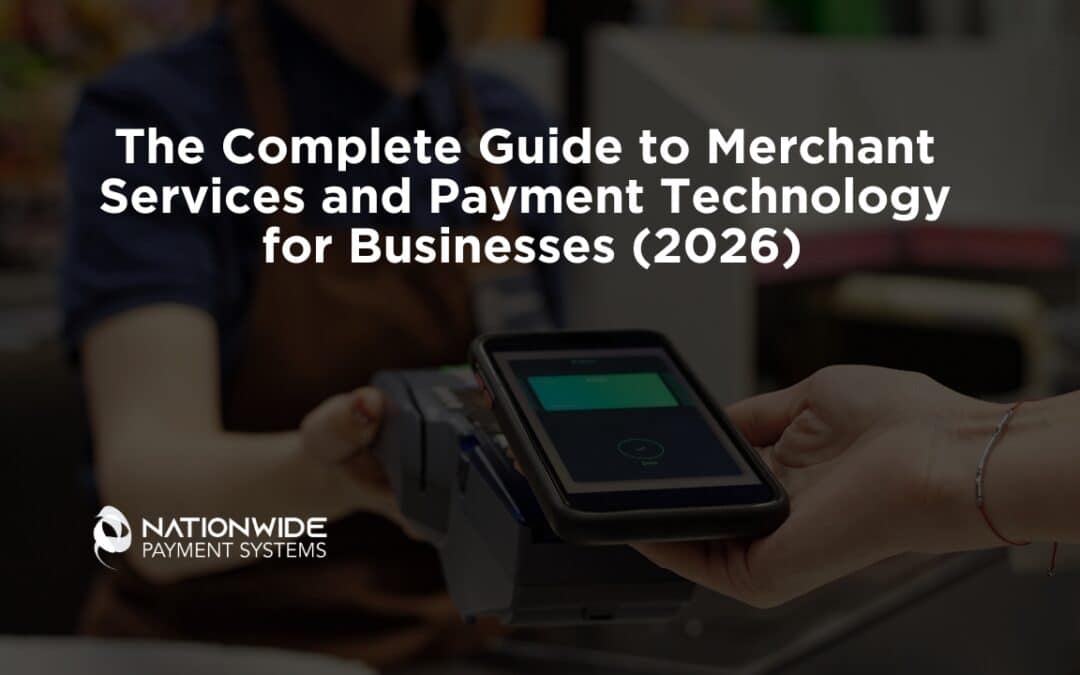 Guide to Merchant Services & Payment Technology 2026