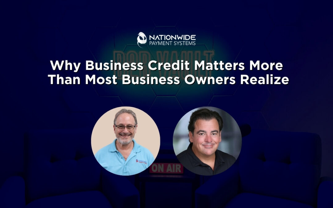 Why Business Credit Matters More Than Most Business Owners Realize