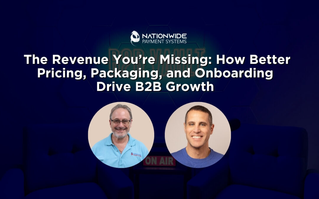 The Revenue You’re Missing: How Better Pricing, Packaging, and Onboarding Drive B2B Growth
