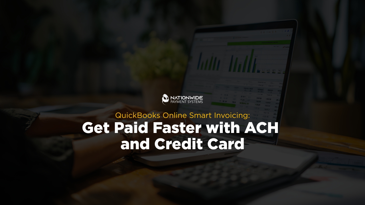 QuickBooks Online Smart Invoicing: Get Paid Faster with ACH and Cards